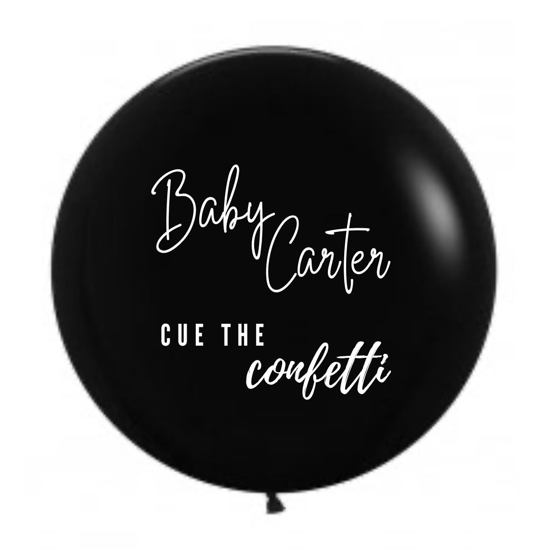 60cm "Cue the confetti" Gender Reveal  Vinyl Balloon decal